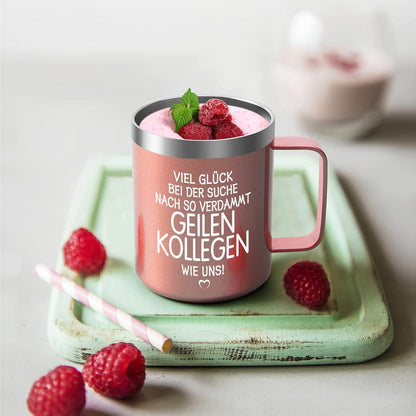 Abschied Thermobecher 12oz Edelstahl Kollegen Jobwechsel mit