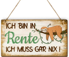 Ruhestand Geschenk Holzschild - Lustiges Rentner Deko Faultier Motiv