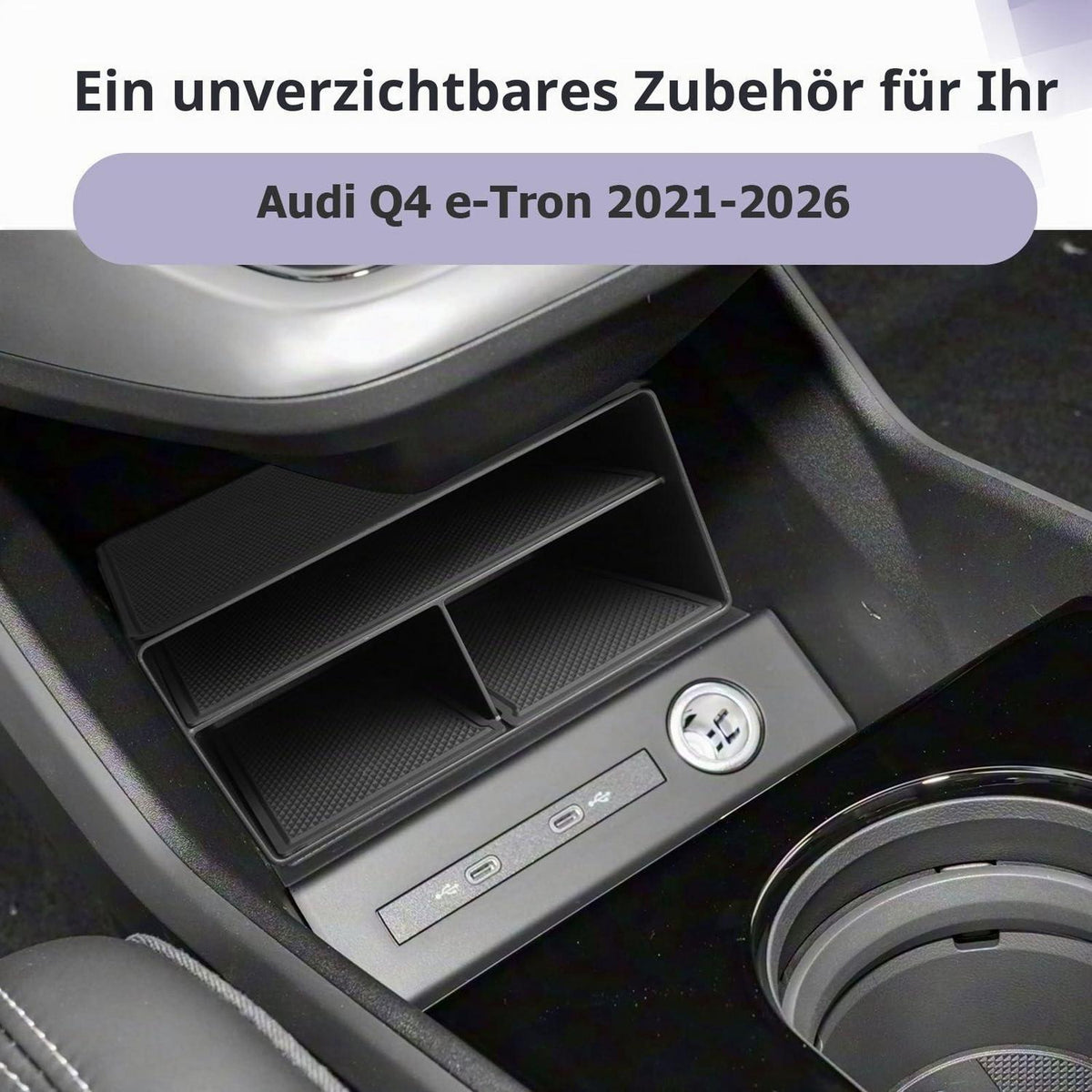 Mittelkonsolen Organizer für Audi Q4 e-Tron 2021-2026